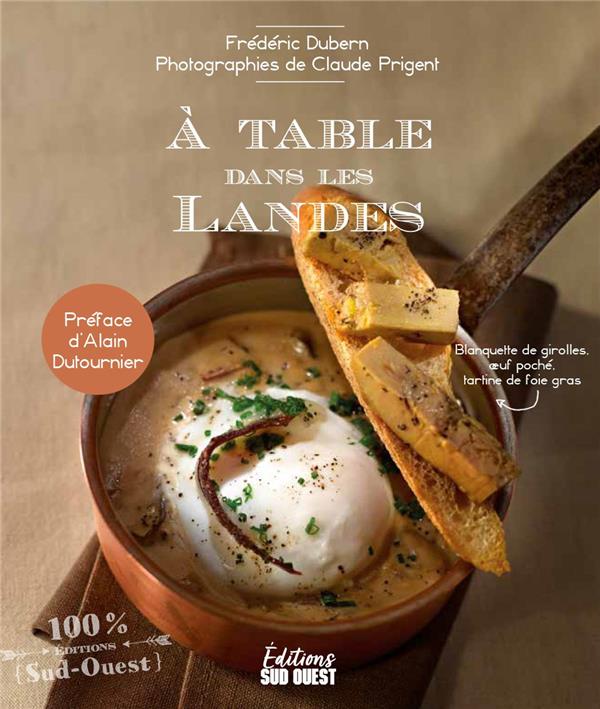 A TABLE DANS LES LANDES
