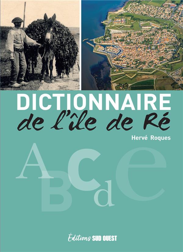 DICTIONNAIRE DE L'ILE DE RE