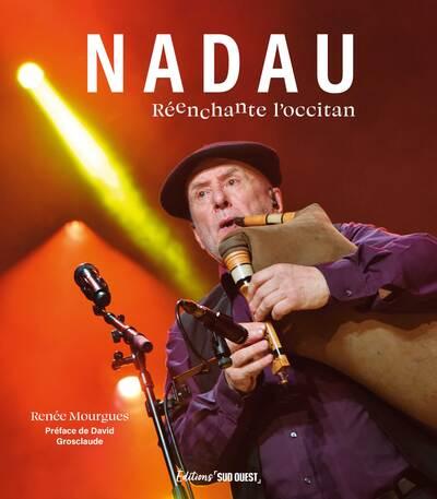 NADAU - REENCHANTE L'OCCITAN