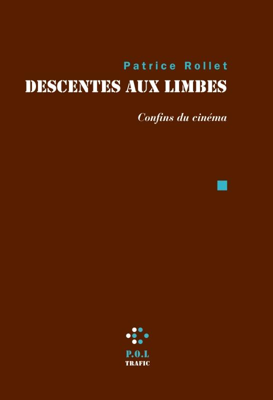 DESCENTES AUX LIMBES - CONFINS DU CINEMA