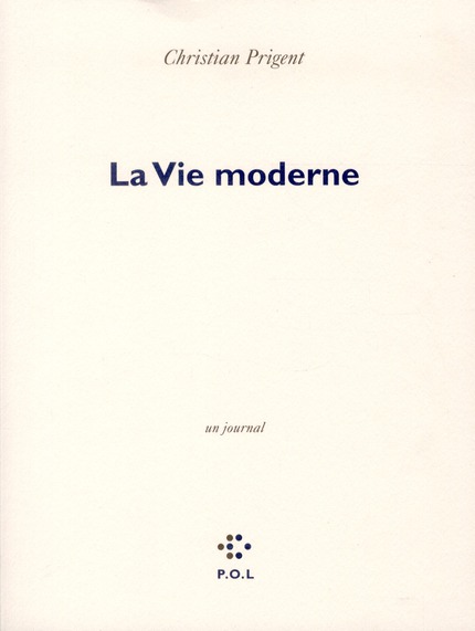 LA VIE MODERNE - UN JOURNAL