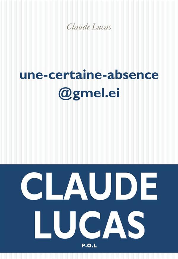 UNE-CERTAINE-ABSENCE GMEL.IE