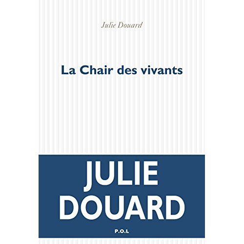 LA CHAIR DES VIVANTS