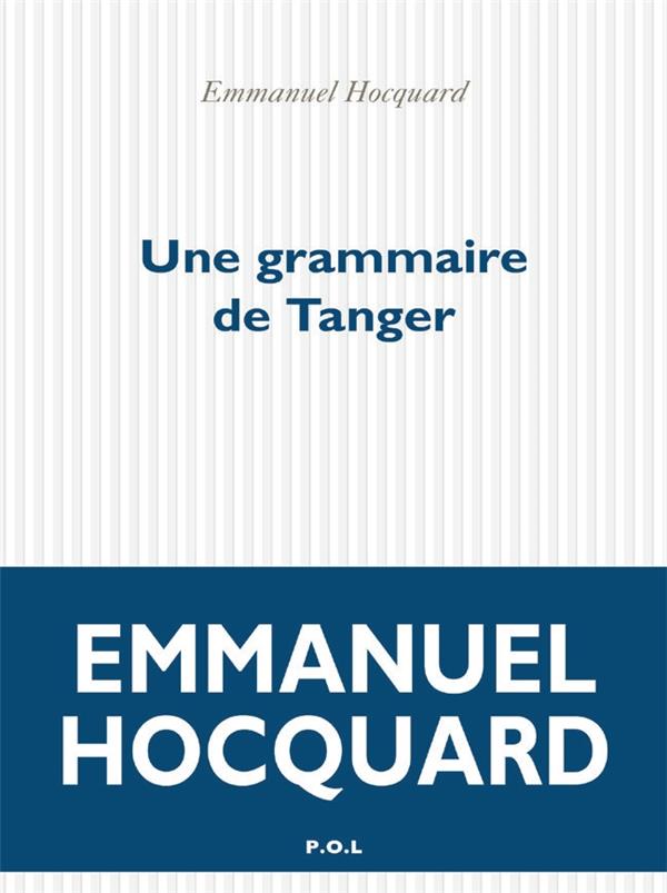 UNE GRAMMAIRE DE TANGER
