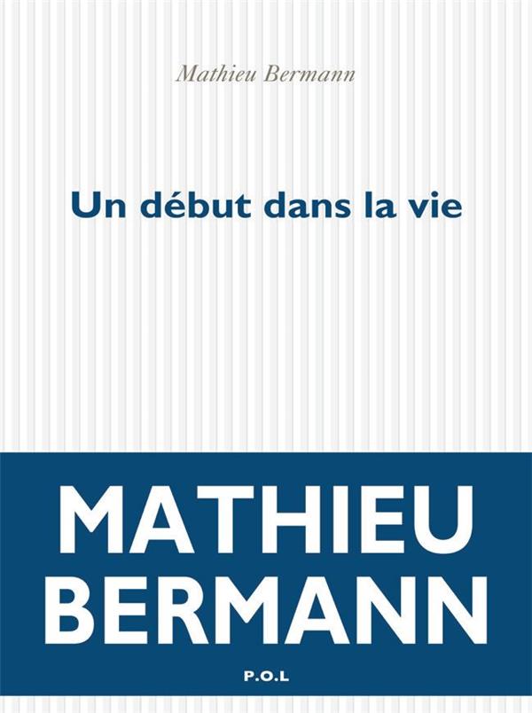 UN DEBUT DANS LA VIE