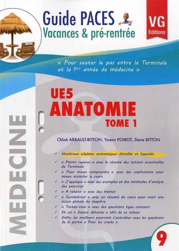 GUIDE VACANCES PACES ANATOMIE UE5-T1