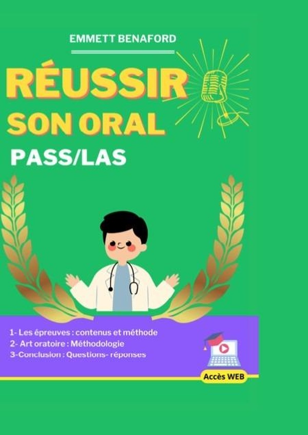 REUSSIR SON ORAL PASS/LAS