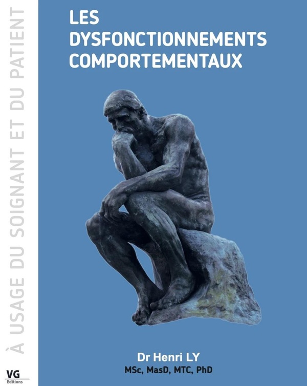 LES DYSFONCTIONNEMENTS COMPORTEMENTAUX