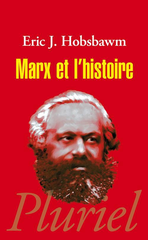 MARX ET L'HISTOIRE