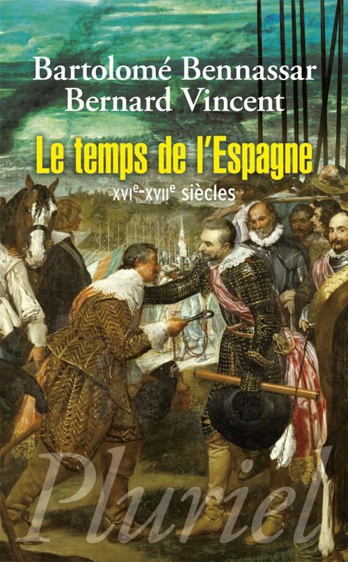 LE TEMPS DE L'ESPAGNE