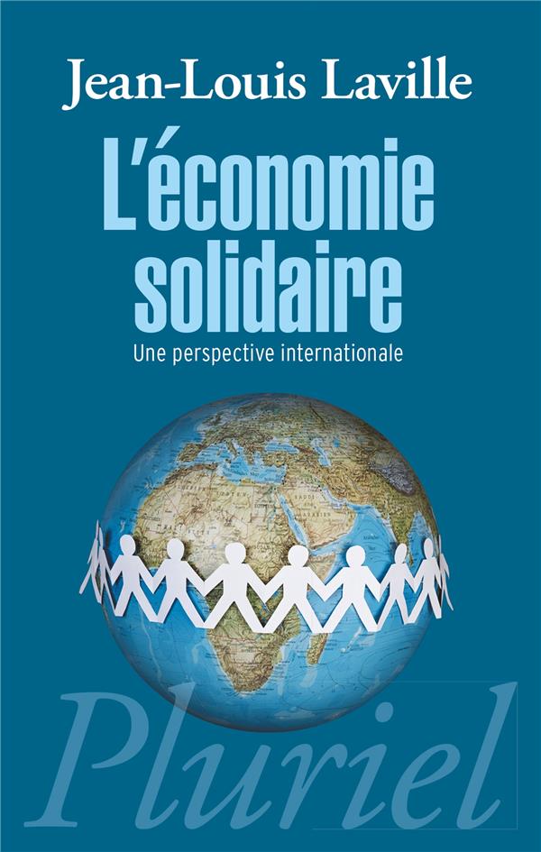 L'ECONOMIE SOLIDAIRE - UNE PERSPECTIVE INTERNATIONALE