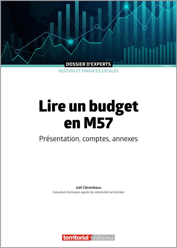 LIRE UN BUDGET EN M57 - PRESENTATION, COMPTES, ANNEXES