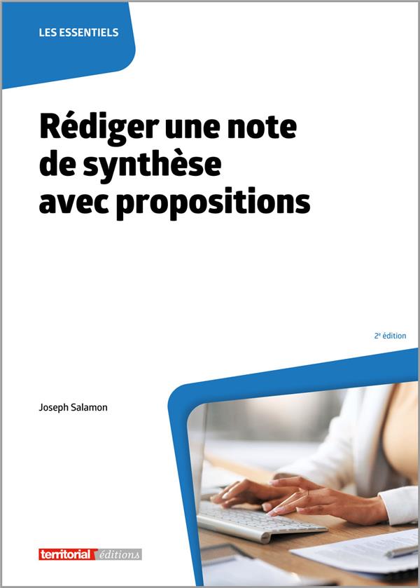 REDIGER UNE NOTE DE SYNTHESE AVEC PROPOSITIONS