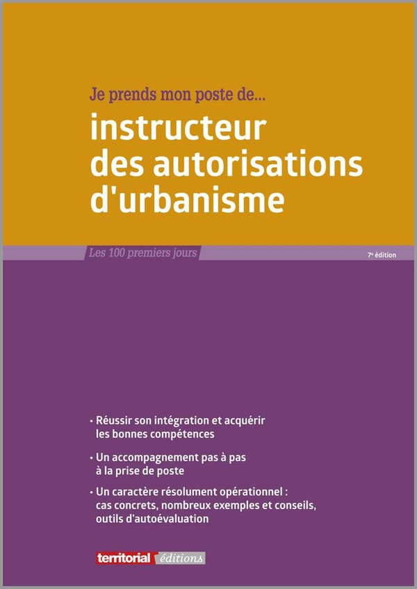 JE PRENDS MON POSTE D'INSTRUCTEUR DES AUTORISATIONS D'URBANISME