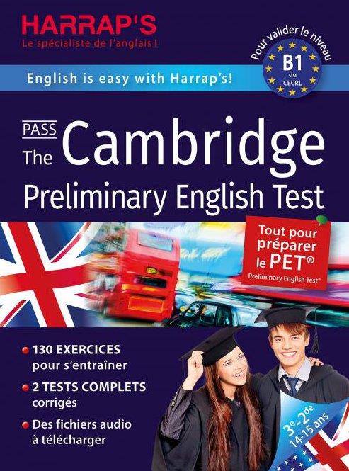 HARRAP'S PASS THE CAMBRIDGE PRELIMINARY ENGLISH TEST - PET