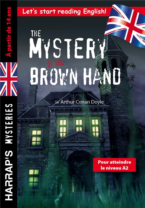 THE MYSTERY OF THE BROWN HAND, SPECIAL 3E-2NDE, A PARTIR DE 14 ANS