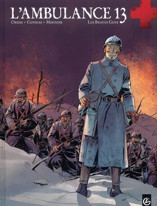 L'AMBULANCE 13 - VOLUME 3 - LES BRAVES GENS