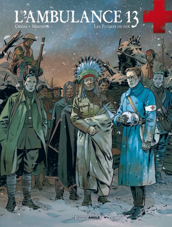 L'AMBULANCE 13 - VOLUME 5 - LES PLUMES DE FER