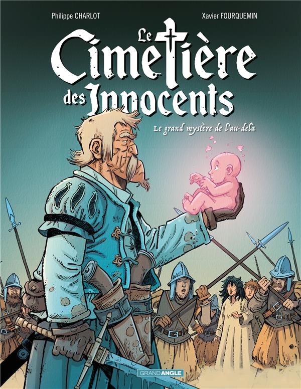 LE CIMETIERES DES INNOCENTS - T03 - LE CIMETIERE DES INNOCENTS - VOLUME 3