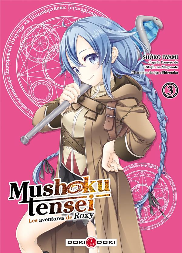 MUSHOKU TENSEI - T03 - MUSHOKU TENSEI - LES AVENTURES DE ROXY - VOL. 03