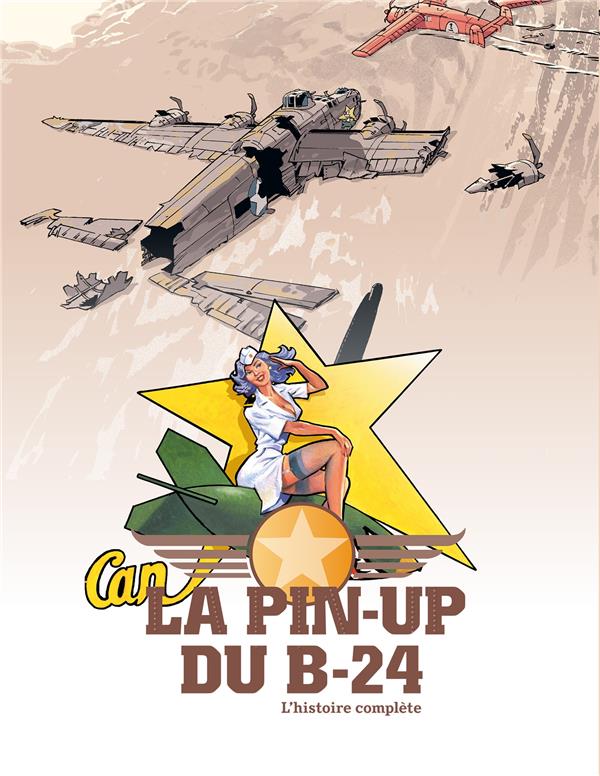 LA PIN-UP DU B24 - ECRIN VOLUMES 01 ET 02
