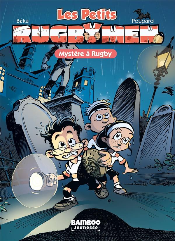 LES RUGBYMEN - T03 - LES PETITS RUGBYMEN - POCHE - VOLUME 03 - MYSTERES A RUGBY (NOUVELLE EDITION)