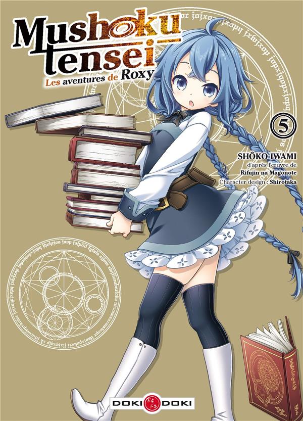 MUSHOKU TENSEI - T05 - MUSHOKU TENSEI - LES AVENTURES DE ROXY - VOL. 05