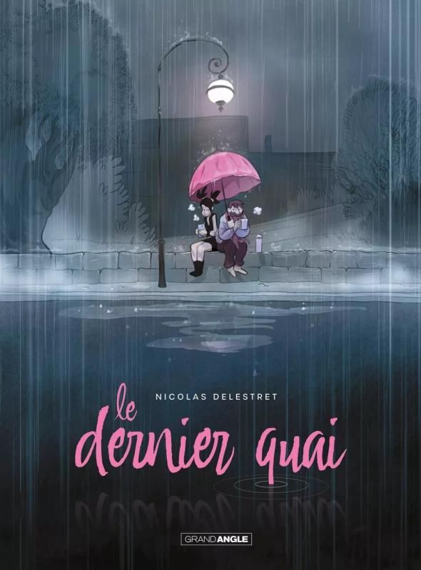 LE DERNIER QUAI - HISTOIRE COMPLETE