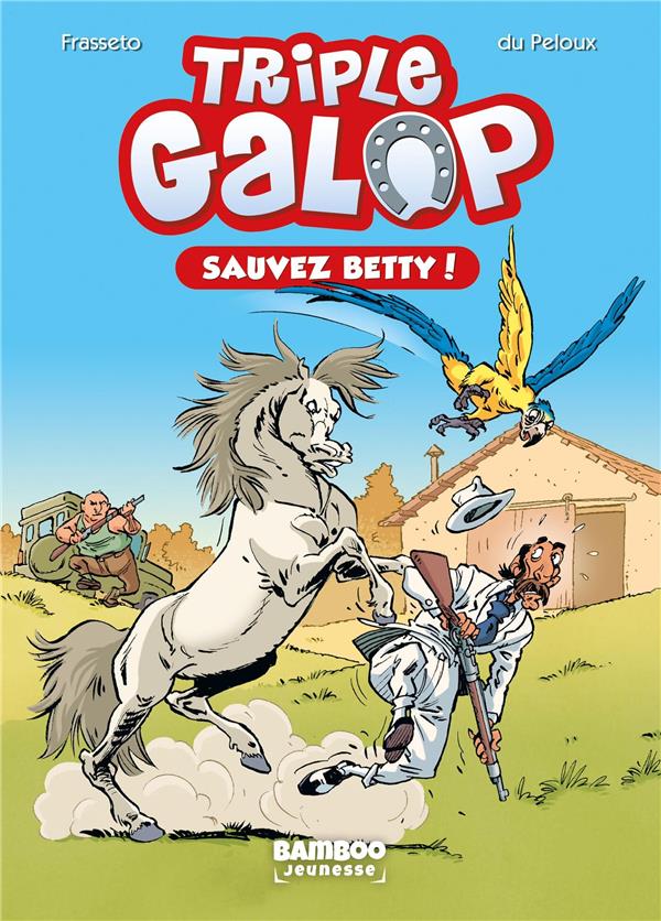 TRIPLE GALOP - POCHE - TOME 05 - SAUVEZ BETTY !