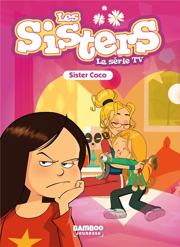 SISTERS (LES) DESSIN ANIME - POCHE - LES SISTERS - LA SERIE TV - POCHE - TOME 64 - SISTER COCO