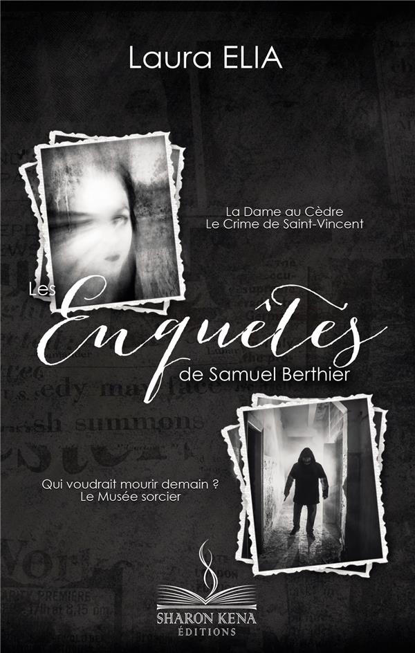 LES ENQUETES DE SAMUEL BERTHIER - L'INTEGRALE