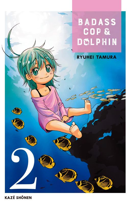 BADASS COP & DOLPHIN T02