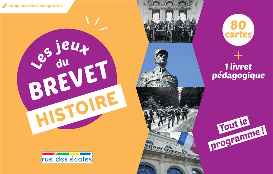 LES JEUX DU BREVET HISTOIRE - 80 CARTES + 1 LIVRET PEDAGOGIQUE