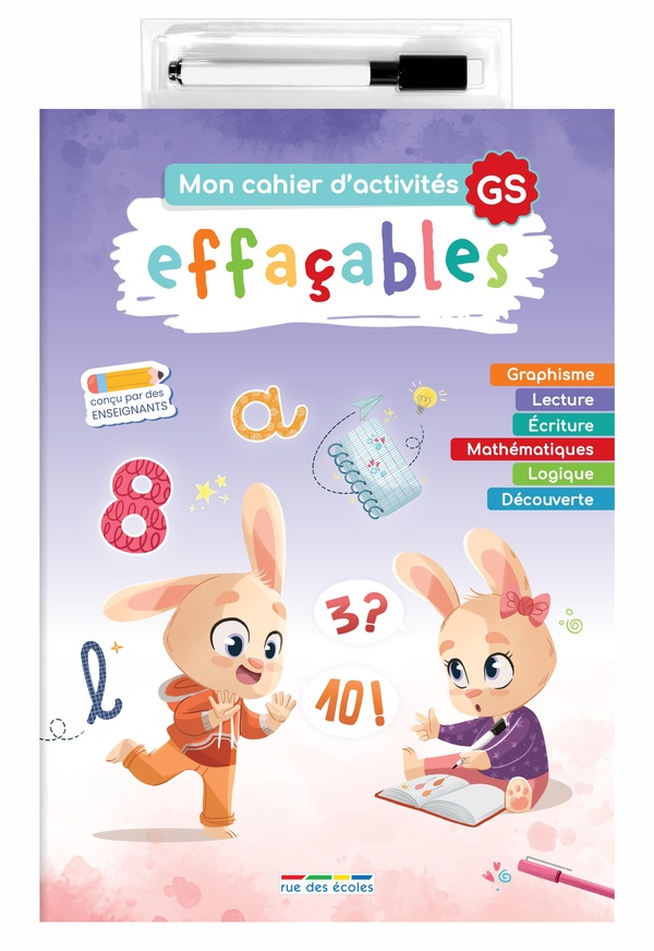 MON CAHIER D'ACTIVITES EFFACABLES - GRANDE SECTION - CONCU PAR DES ENSEIGNANTS