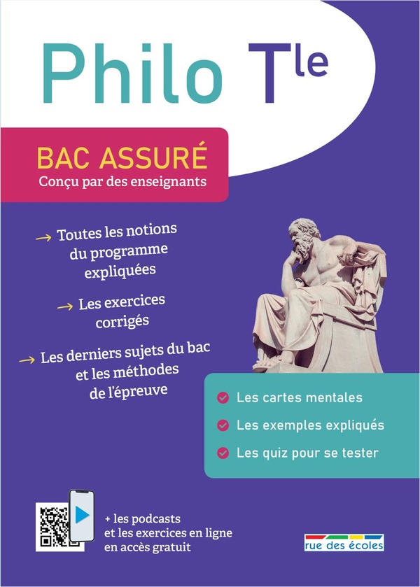 BAC ASSURE - PHILOSOPHIE TERMINALE - CONCU PAR DES ENSEIGNANTS
