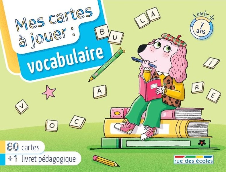 MES CARTES A JOUER - VOCABULAIRE, DES 7 ANS - 80 CARTES + 1 LIVRET PEDAGOGIQUE