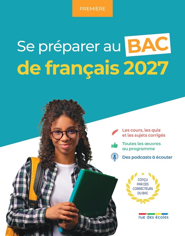 SE PREPARER AU BAC DE FRANCAIS - PREMIERE - 2027