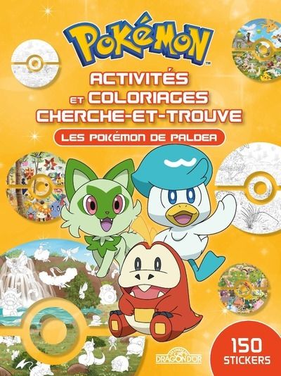 POKEMON - ACTIVITES ET COLORIAGES CHERCHE-ET-TROUVE - UNE AVENTURE A PALDEA