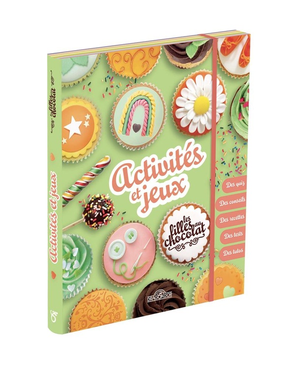 LES FILLES AU CHOCOLAT - ACTIVITES ET JEUX