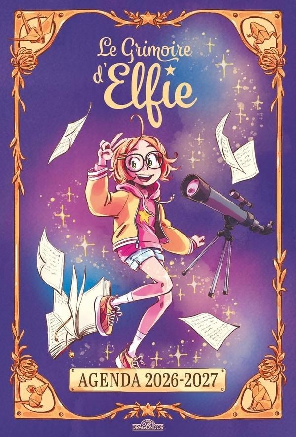 LE GRIMOIRE D'ELFIE - AGENDA 2026-2027