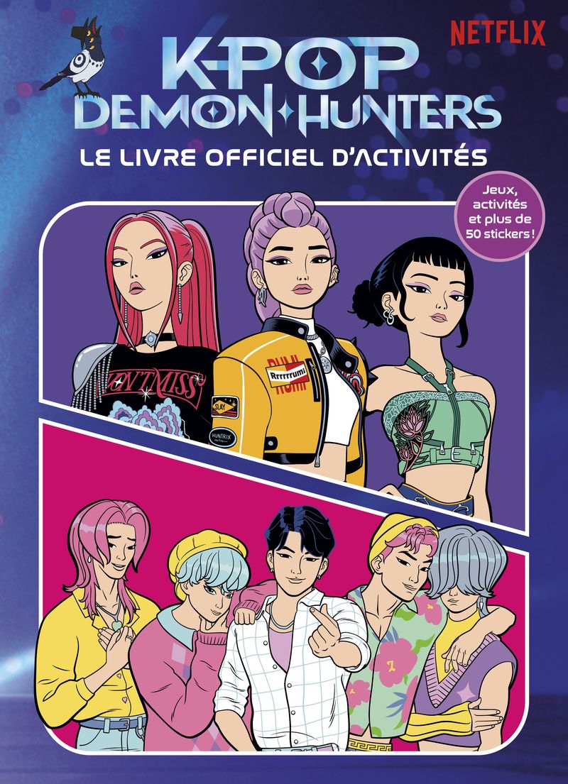 KPOP DEMON HUNTERS - LE LIVRE OFFICIEL D'ACTIVITES