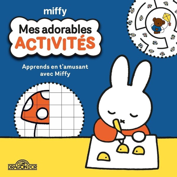 MIFFY - MES ADORABLES ACTIVITES
