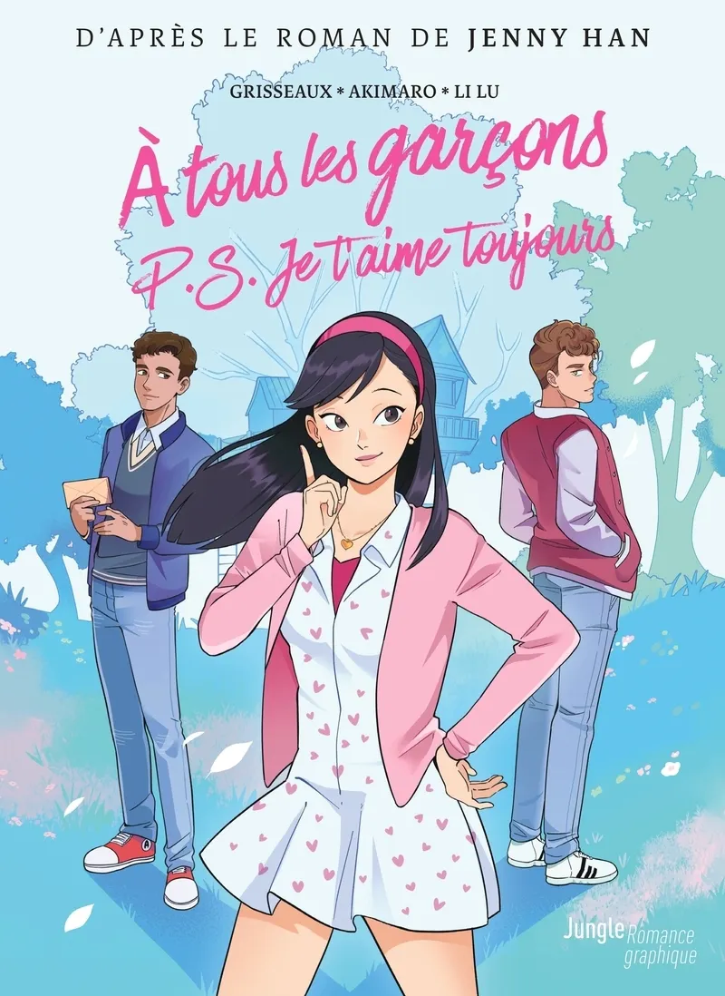 A TOUS LES GARCONS : PS JE T'AIME TOUJOURS - TOME 2 - VOL02