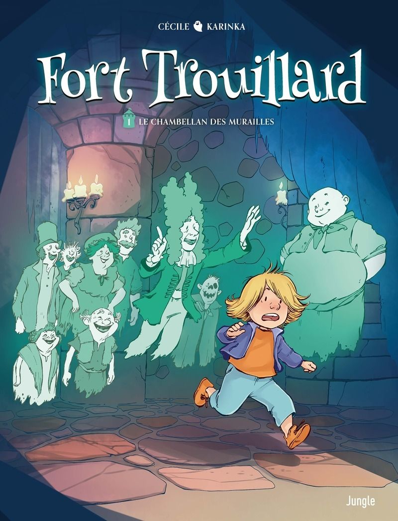 FORT TROUILLARD - TOME 1 LE CHAMBELLAN DES MURAILLES - VOL01