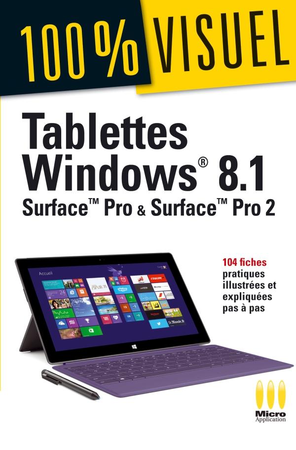 TABLETTES WINDOWS 8.1 SURFACE PRO ET PRO 2