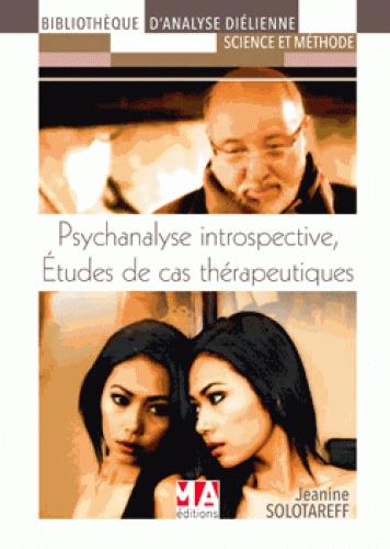 PSYCHAN INTROSPECT ETUDES CAS THERAPEUTHIQUES