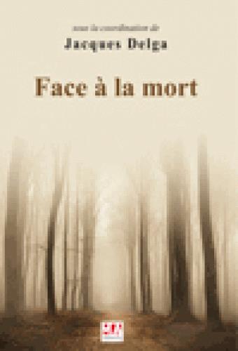 FACE A LA MORT