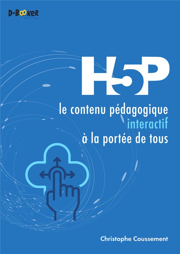 H5PA: LE CONTENU PEDAGOGIQUE INTERACTIF A LA PORTEE DE TOUS