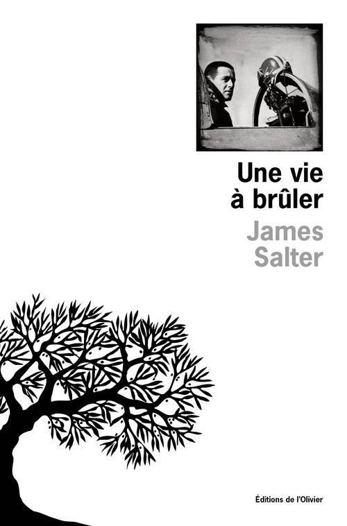 UNE VIE A BRULER