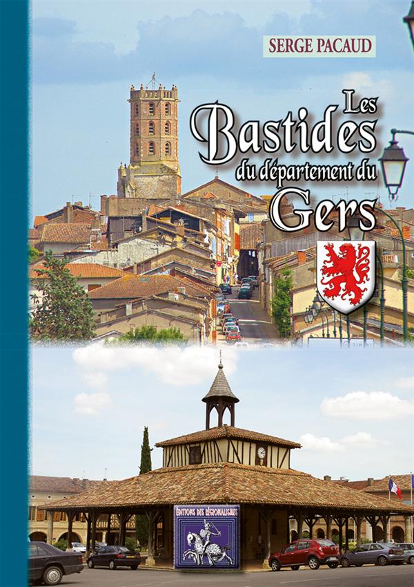 LES BASTIDES DU DEPARTEMENT DU GERS